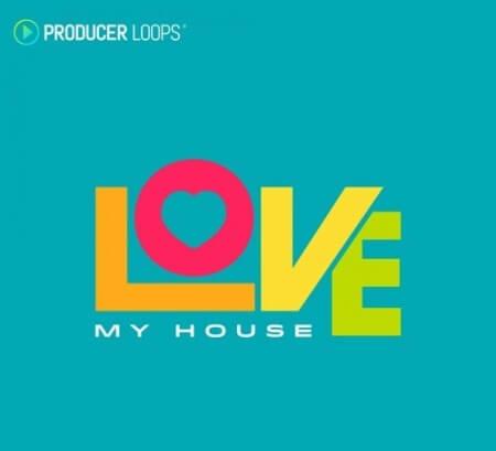 Producer Loops Love My House WAV MiDi